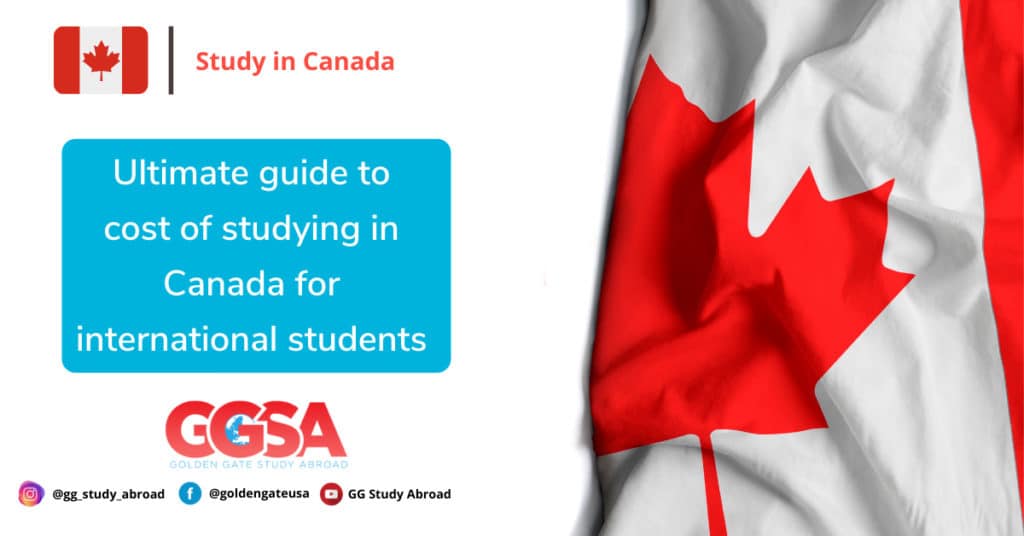 Ultimate guide to cost of studying in Canada 2023 for international students