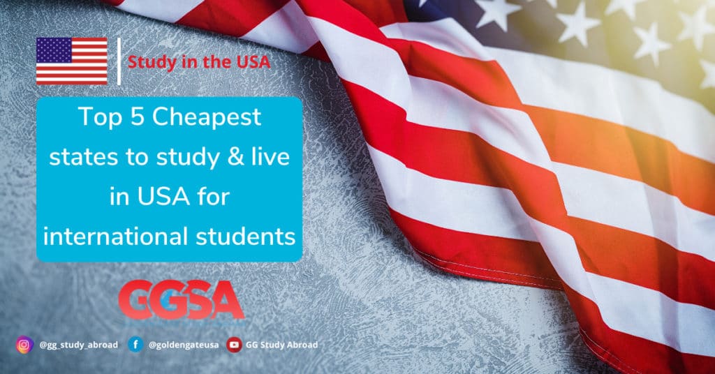 Top 5 Cheapest states to study & live in USA for international students
