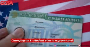 Changing an F1 student visa to a green card